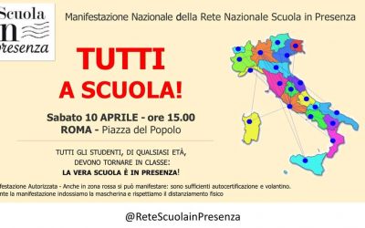 3° Manifestazione Rete Nazionale “Scuola in Presenza” | Roma | 10 Aprile h 15.00